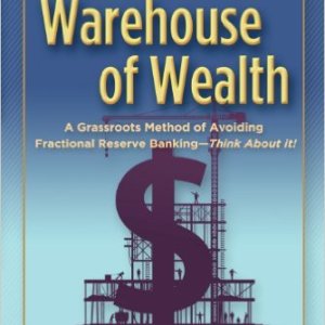 Building Your Warehouse of Wealth