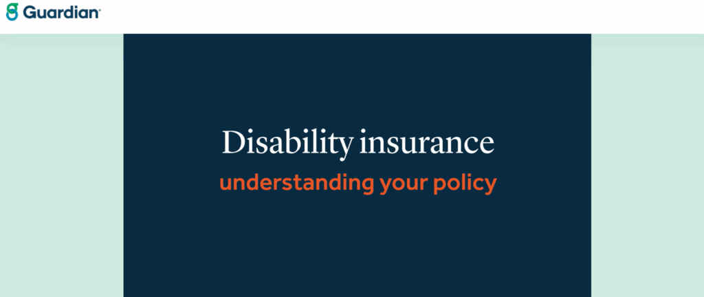 Guardian Disability Insurance-Understanding Your Policy